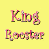 King Rooster
