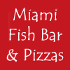 Miami Pizza & Fish Bar