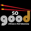 So Good Chinese & Thai Takeaway