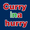 Curry In A Hurry