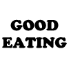 Good Eating