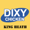 Dixy Chicken (Kings Heath)