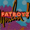 Fatboyz
