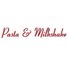 Pasta & Shakes