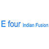 E-Four Indian Fusion