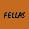 Fellas Take Away