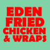 Eden Fried Chicken & Wraps