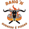 Bang'N Gourmet Burgers & Pizzas
