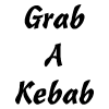 Grab A Kebab