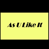 As U like it