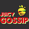Juicy Gossip