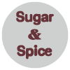 Sugar & Spice