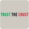TRUST THE CRUST PIZZA GRILL HOUSE