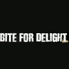 Bite For Delight