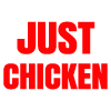 Just Chicken