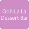 Ooh La La Dessert Bar