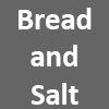 Bread and Salt