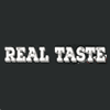 Real Taste