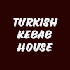 Turkish Kebab House