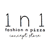 1n1 Fashion n Pizza