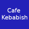 Cafe Kebabish