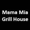 Mama Mia Grill House