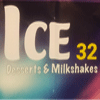 Ice 32 Desserts & Milkshakes