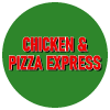 Chicken & Pizza Express