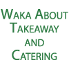 Waka About Takeaway and Catering