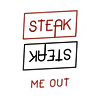 Steak Me Out