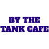 By the tank cafe