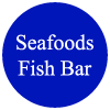 Seafoods Fish Bar