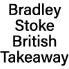 Bradley Stoke British Takeaway