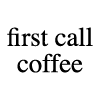 First Call Coffee