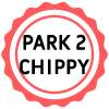 Park 2 Chippy