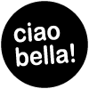 Ciao Bella