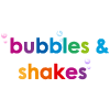 Bubbles & Shakes