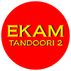 Ekam Tandoori 2