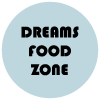 Dreams Food Zone
