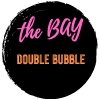 The Bay Double Bubble
