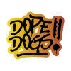 Dope Dogs - Bow