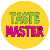 Taste Master