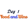 Day 1 Food and Wine