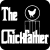 The chickfather