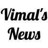 Vimal's News