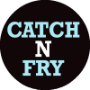 Catch N Fry