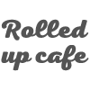 Rolled Up Cafe