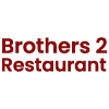 Brothers 2 Restaurant