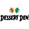 DESSERT DEN