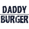 Daddy Burger